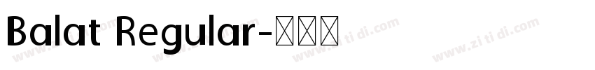 Balat Regular字体转换